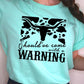 Western Cow Animal Warning Graphic T Shirts