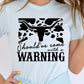 Western Cow Animal Warning Graphic T Shirts