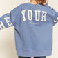 Be Yourself Sweatshirt PLUS