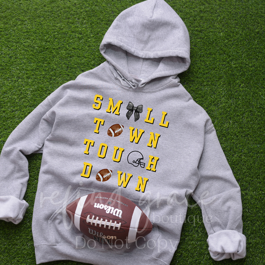 Small Town Touchdown Hoodie Made to order